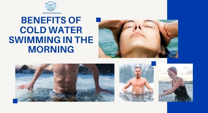 the benefits of cold water swimming in the morning