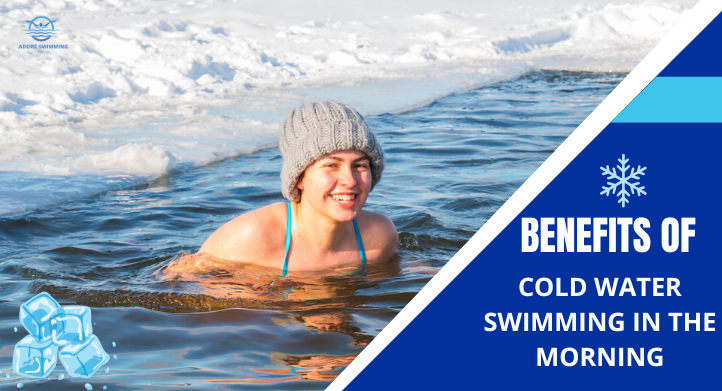 benefits of cold water swimming in the morning