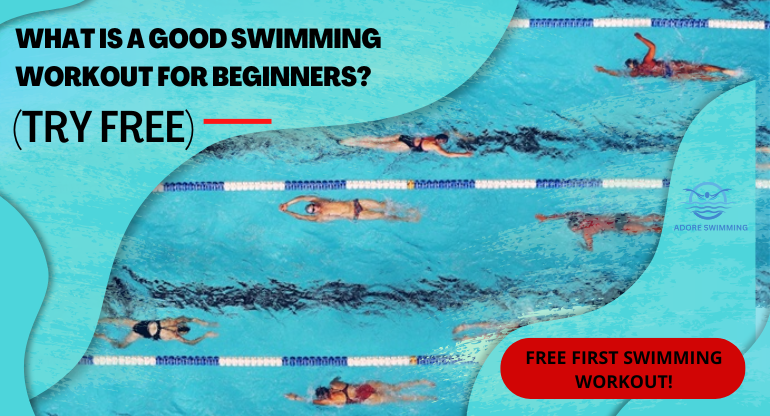 What is a Good Swimming Workout for Beginners?
