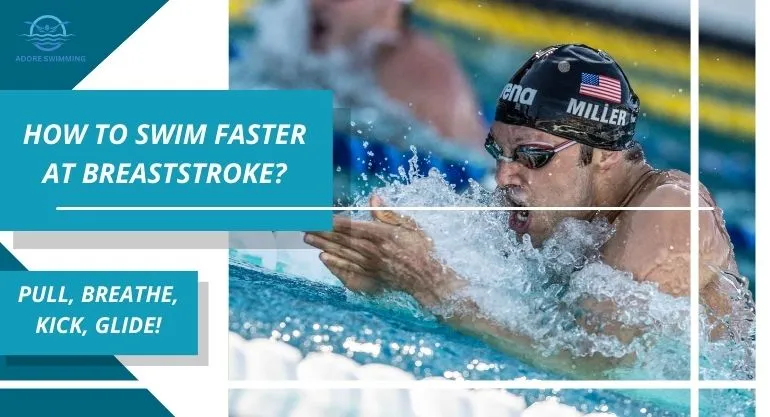How to Swim Faster Breaststroke?