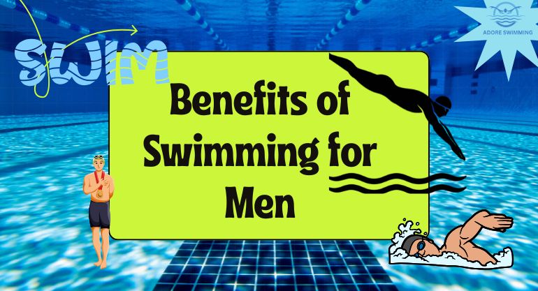 Benefits of Swimming for Men