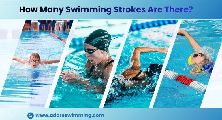 How Many Swimming Strokes Are There?